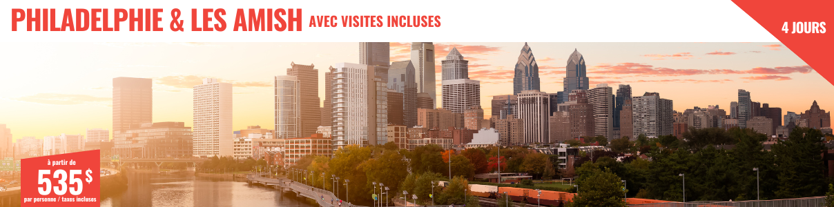 Voyage organisé à Philadelphie - Philadelphie & les Amish